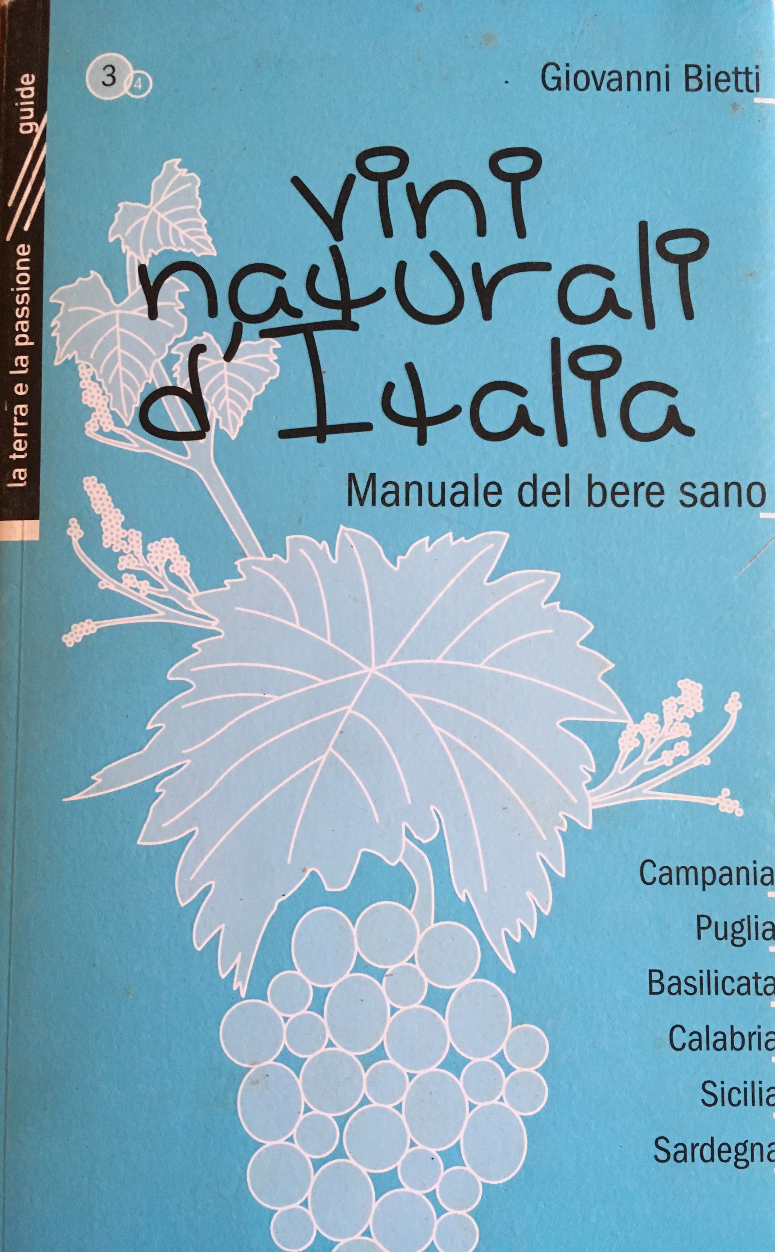 VINI NATURALI D’ITALIA di Giovanni Bietti